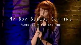 Florence + the Machine @ iTunes Festival 2010 - My Boy Builds Coffins