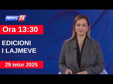 29 tetor 2025 Edicioni i Lajmeve në News24 në studio Ola Bruko (Ora 13:30)