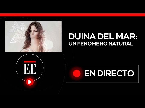 Duina del Mar: un fenómeno natural  | El Espectador