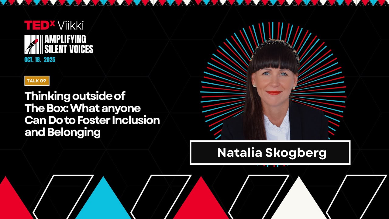 What anyone can do to foster inclusion and belonging  | Natalia Skogberg | TEDxViikki