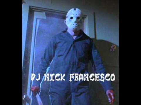 Friday the 13th Remix by Dj Nick Francesco.wmv