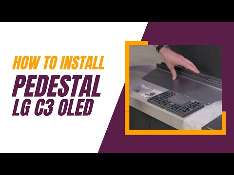 How To Assemble And Install The LG C3/C4/C5 OLED Pedestal
