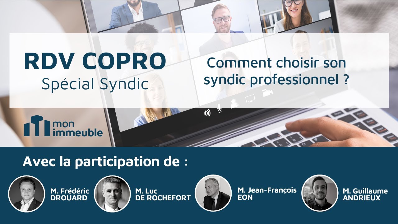 Comment choisir son syndic professionnel ?