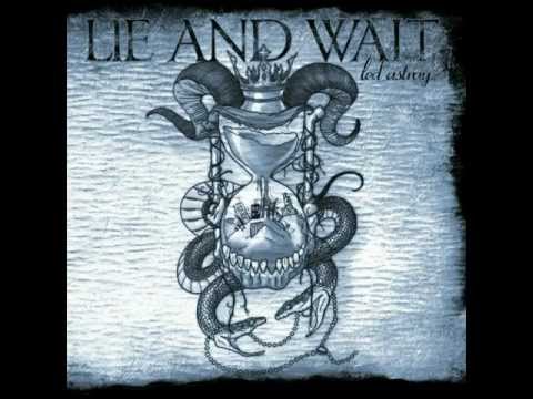Lie And Wait - The Crown