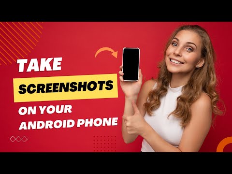 How to Take Screenshots On Your Android Phone