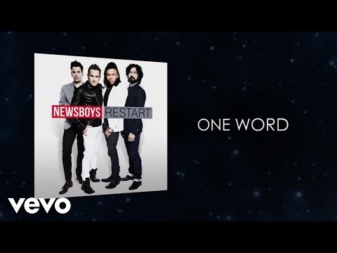 Newsboys - One Word (Lyric Video)