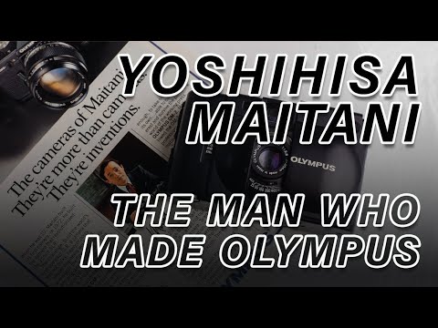 Yoshihisa Maitani - The Man Who Made Olympus
