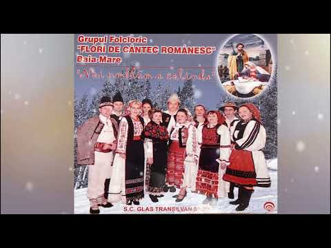 Grupul Flori de Cantec Romanesc - La poarta la Tirigrad