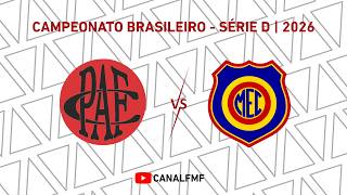 Pouso Alegre X Madureira - Campeonato Brasileiro - Série D | 2026