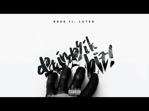 Drek - Dərindəyik biz (ft. Luter)