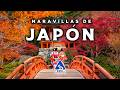 Maravillas De Japón Los Lugares Más Increíbles De Japón Guía De Viaje 4K
