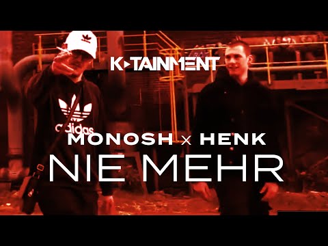 Nie Mehr - Monosh x Henk
