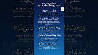 Download lagu Sayyidul Istighfar - Allahumma Anta Robbi - Animated Text Arab, Terjemahan Bahasa Indonesia, English mp3