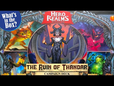Unboxing of RUIN OF THANDAR Campaign Deck for the HERO REALMS Deck Building Game