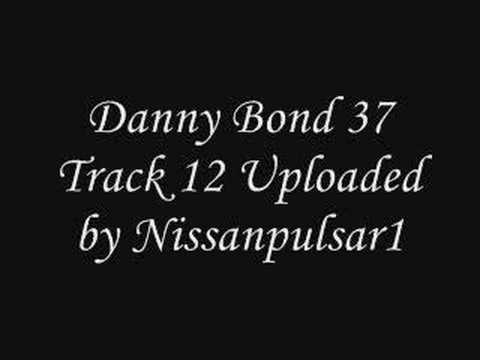 Danny Bond 37 Track 12