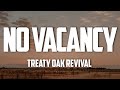 Treaty Oak Revival No Vacancy Lyrics