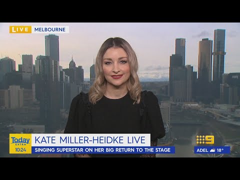 Kate Miller-Heidke | Interview on Today Extra - (23.06.2022)