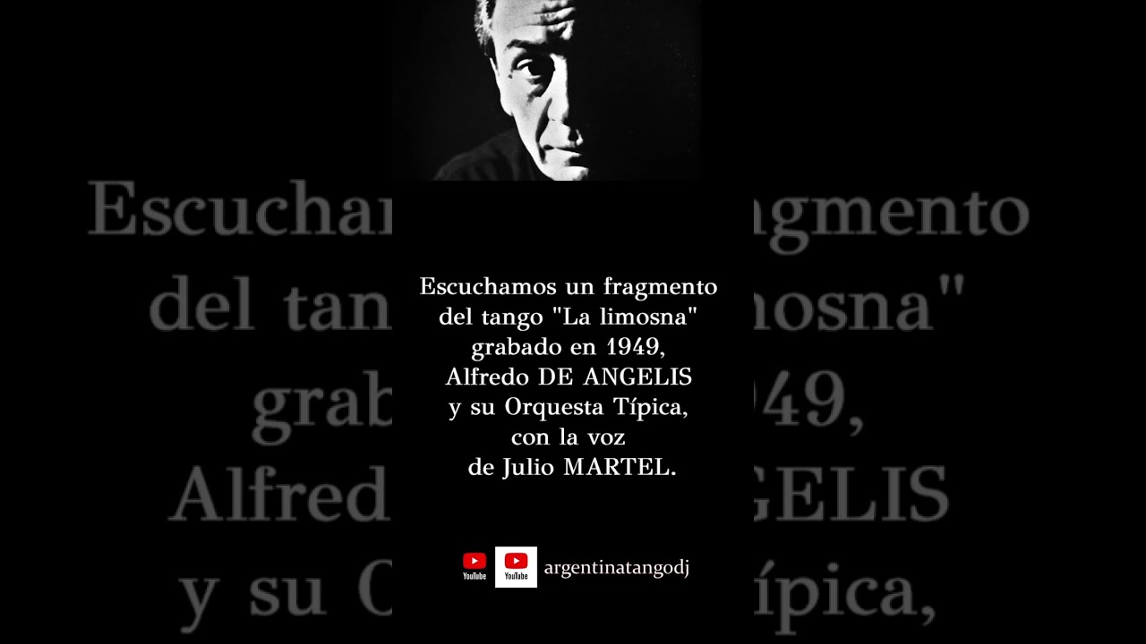 Alfredo DE ANGELIS & Julio MARTEL: La limosna (TANGO) #tango #tangoargentino #milonga