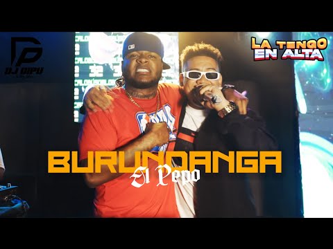 Burundanga -Dj Dipu La Voz Lider Ft El Pepo x Jader Tremendo (La Tengo En Alta)