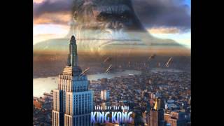 King Kong 2005 Soundtrack : Best of  James Newton 