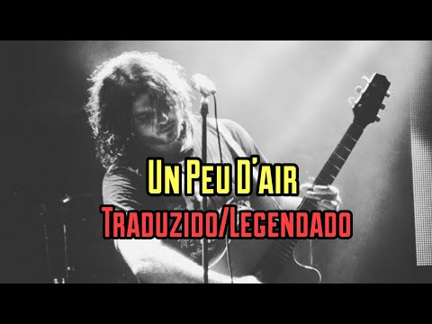 Un Peu D'air | Guilherme de Sá (Traduzido/Legendado)