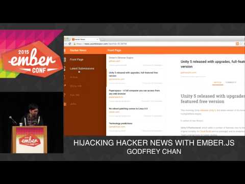 EMBERCONF 2015 - HIJACKING HACKER NEWS WITH EMBER.JS