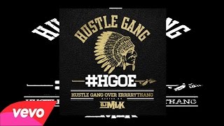 HUSTLE GANG - Bobby Womack Feat. T.I.,Young Thug, Big Kuntry King (Official) Explicit