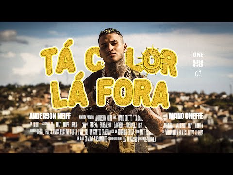 ANDERSON NEIFF - TÁ CALOR LÁ FORA