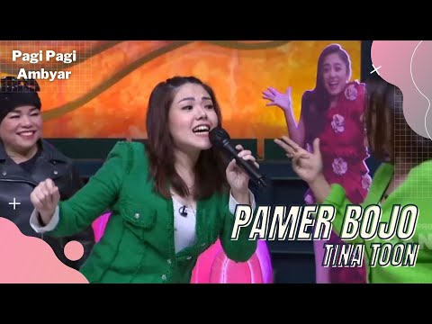 Pamer Bojo - Tina Toon | PAGI PAGI AMBYAR (20/4/22) P4