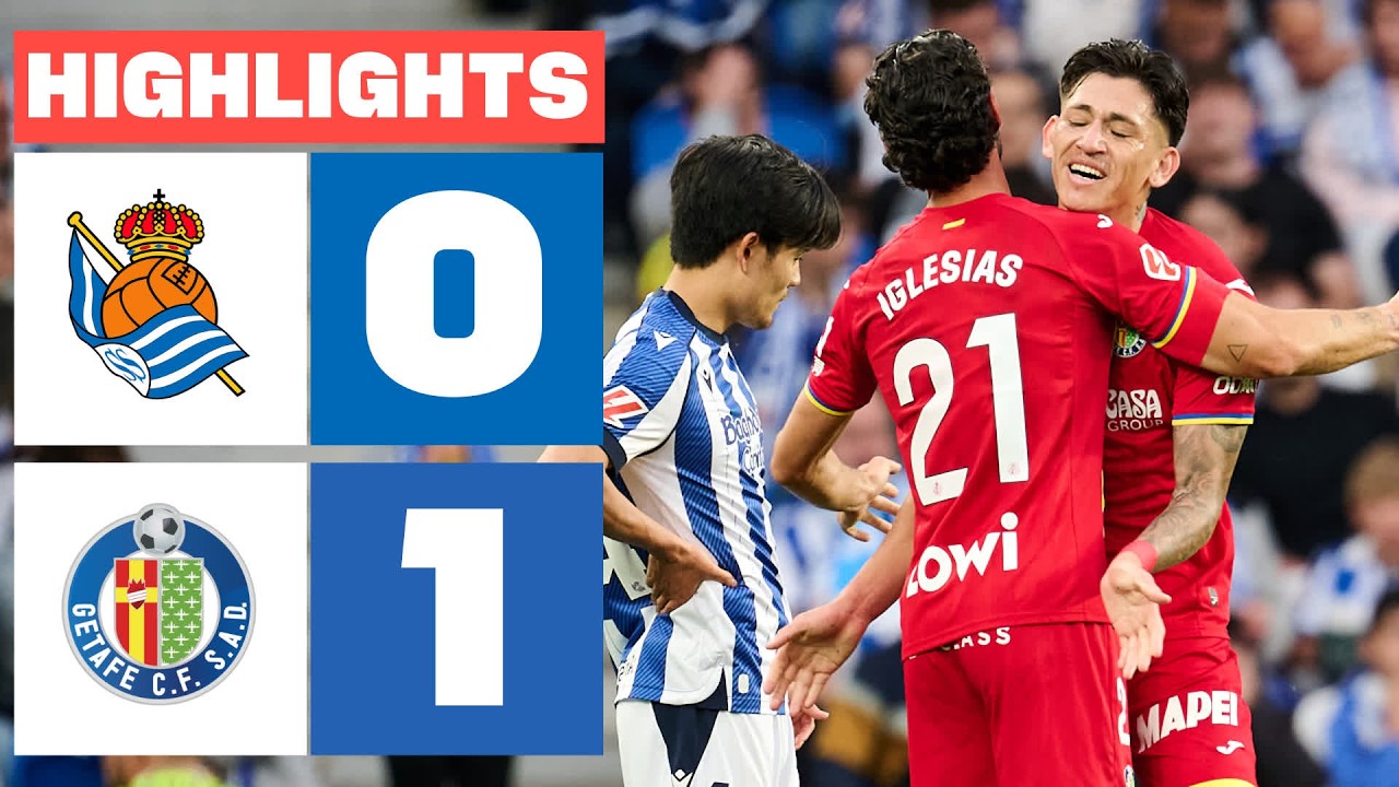Real Sociedad vs Getafe Highlights