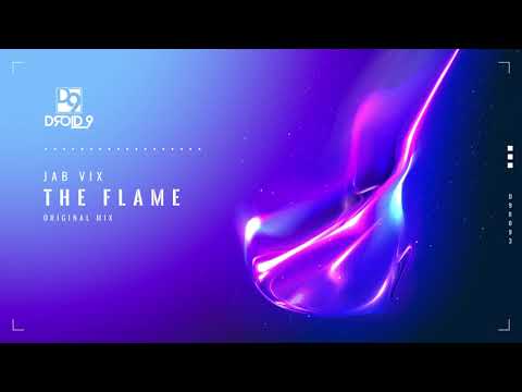 Jab Vix - The Flame [Droid9]