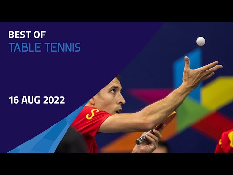 Best of Table Tennis - 16 AUG 2022
