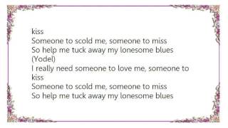 Wanda Jackson - Tuck Away My Lonesome Blues Lyrics