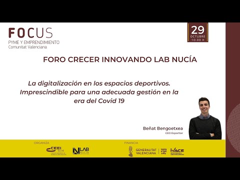 II Sesin Foro Crecer Innovando Lab Nuca - Digitalizacin en los espacios deportivos[;;;][;;;]