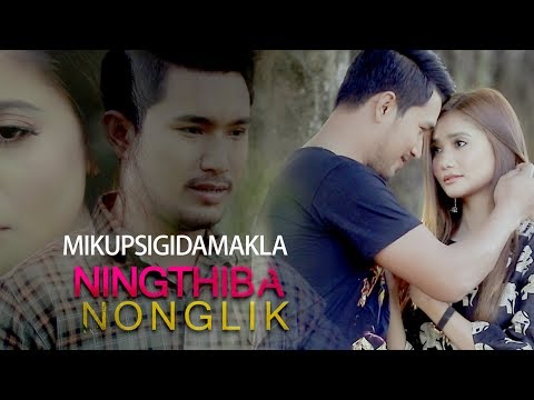 Mikupsigidamakla - Official Ningthiba Nonglik Movie Song Release