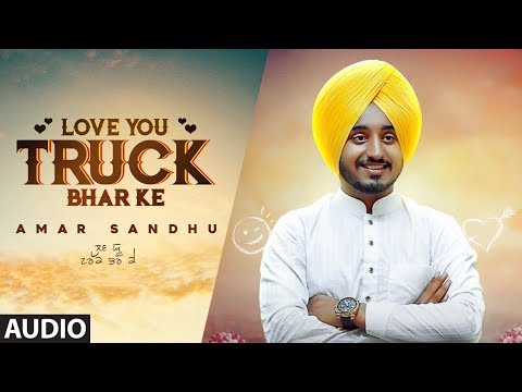 Love You Truck Bhar Ke (Full Audio) — watch video