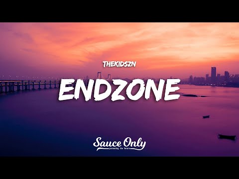 Thekidszn - ENDZONE (Lyrics)