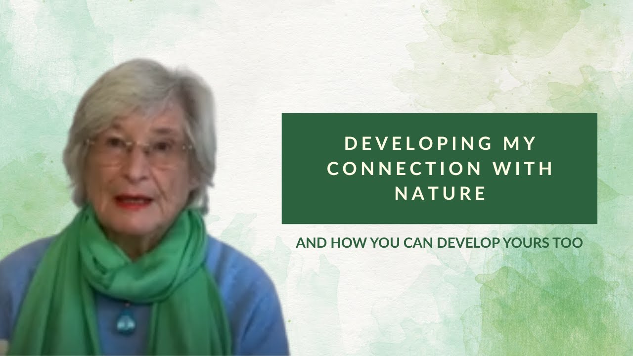 Developing my connection with Nature