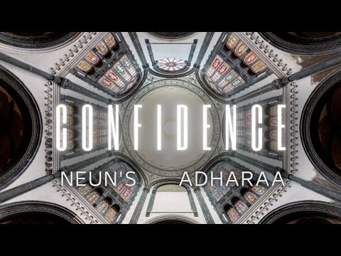 Neun's & Adharaa - Confidence