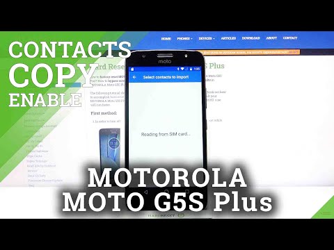 How to Copy Contacts on MOTOROLA Moto G5S Plus – Manage Contacts