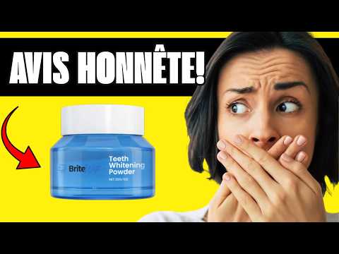 🔥 BRITEWITE POUDRE DE BLANCHIMENT DENTAIRE AVIS FORUM – ARNAQUE OU FIABLE ? TEST COMPLET