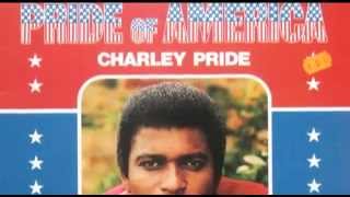 Charley Pride - She Loves Me The Way That I Love You.