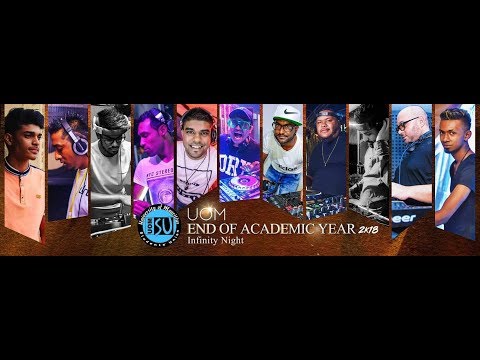 DJ VEE - UOM END OF ACADEMIC YEAR 2018 - INFINITY NIGHT