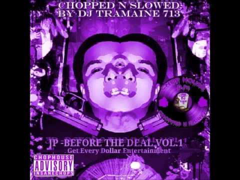 Still Jp- Comin Dine Da Blvd (Chopped & Slowed By DJ Tramaine713)