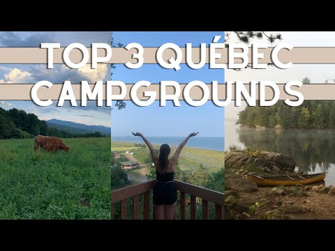 I 3 MIGLIORI CAMPEGGI DEL QUEBEC | Organizza il tuo perfetto viaggio on the road in Quebec