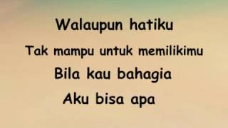 Astrid - Aku Bisa Apa (Lirik)