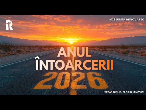 Florin Ianovici - Anul întoarcerii  | 01 Ianuarie 2026