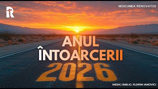 Florin Ianovici - Anul întoarcerii  | 01 Ianuarie 2026