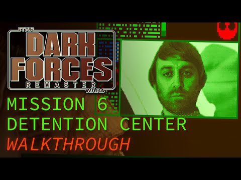 Star Wars: Dark Forces Remaster Mission 6: Detention Center 100% Secrets Walkthrough