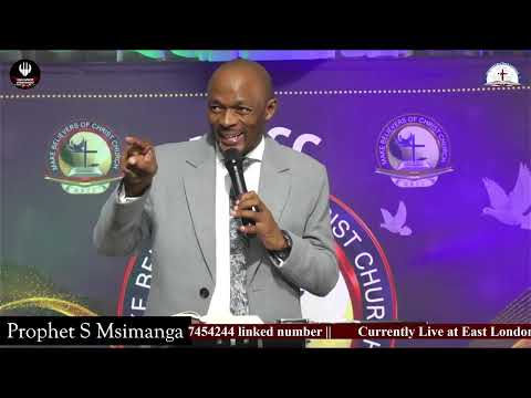 RESURRECTION POWER CRUSADE || Prophet S Msimanga at East London